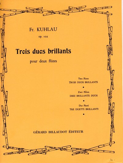 F. Kuhlau: Trois Duos Brillants Opus 102, 2Fl (Sppa)