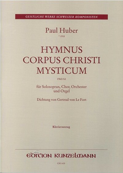 P. Huber: Hymnus Corpus Christi Mysticum (KA)