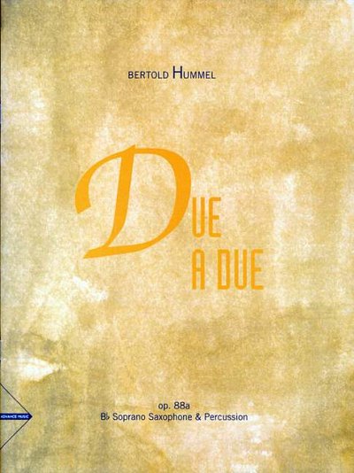 B. Hummel: Due A Due Op 88a