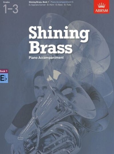 Shining Brass, Book 1, Piano Accompaniment E flat