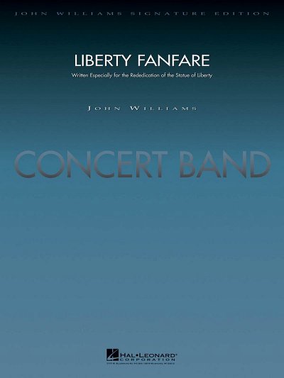 J. Williams: Liberty Fanfare, Blaso (Part.)