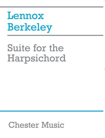 L. Berkeley: Suite For The Harpsichord