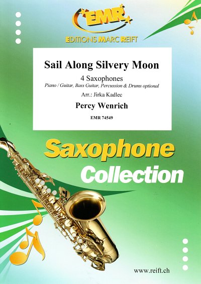 P. Wenrich: Sail Along Silvery Moon, 4Sax