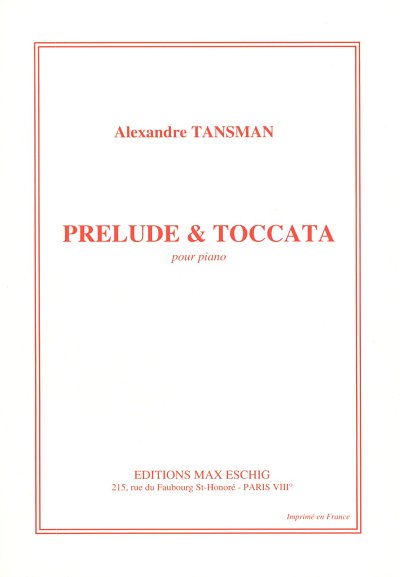 A. Tansman: Prelude & Toccata Piano , Klav