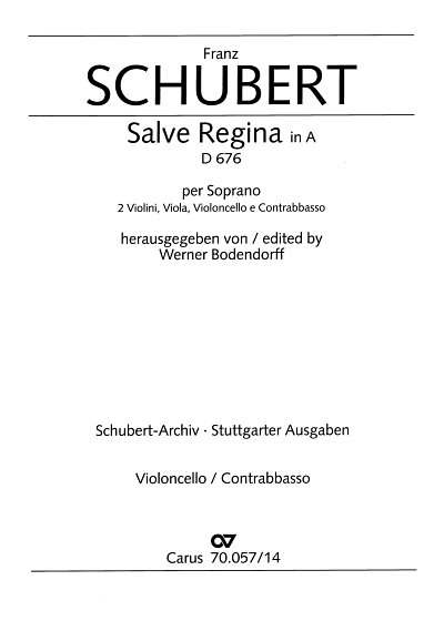 F. Schubert: Salve Regina in A-Dur D 676, GesSStr (VcKb)