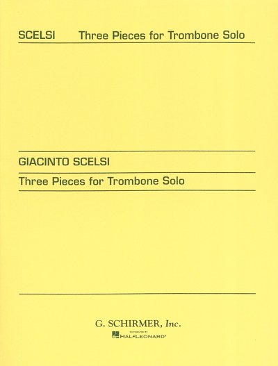 G. Scelsi: Three pieces for Trombone Solo (1956)