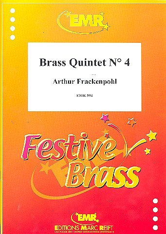 A. Frackenpohl: Brass Quintet N° 4