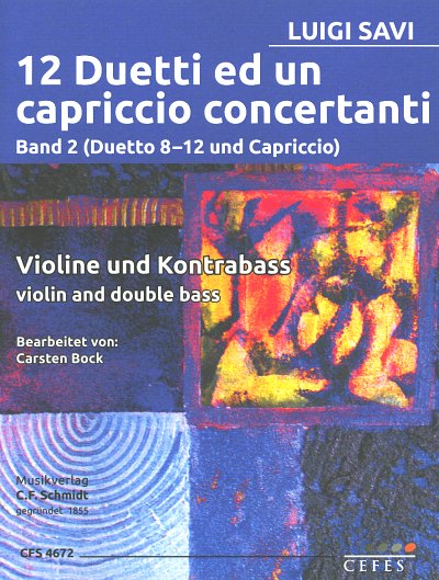 L. Savi: 12 Duetti ed un capriccio concertanti, VlKb (2Sppa)