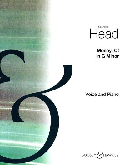 M. Head: Money, O!