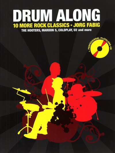 Drum Along - 10 More Rock Classics, Schlagz (Bu+CD)