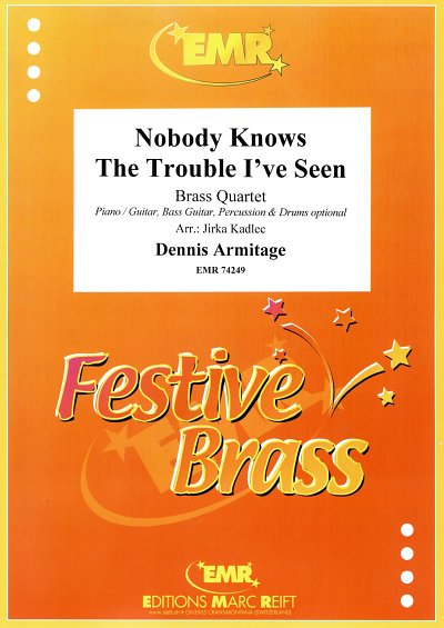 D. Armitage: Nobody Knows The Trouble I've Seen, 4Blech