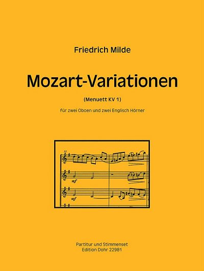 F. Milde: Mozart Variationen, 2Ob2Eh (Pa+St)
