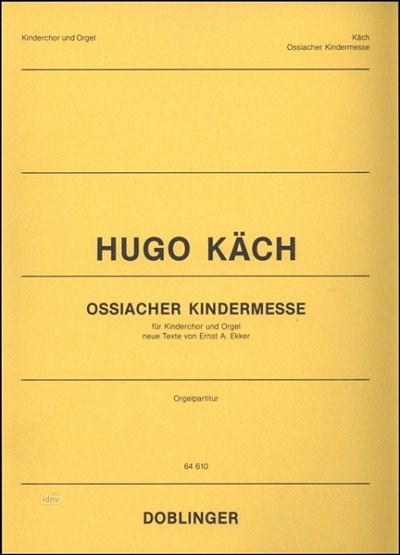 Kaech Hugo: Ossiacher Kindermesse (1985)