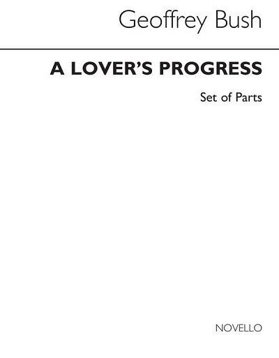 G. Bush: Lovers Progress (Parts)