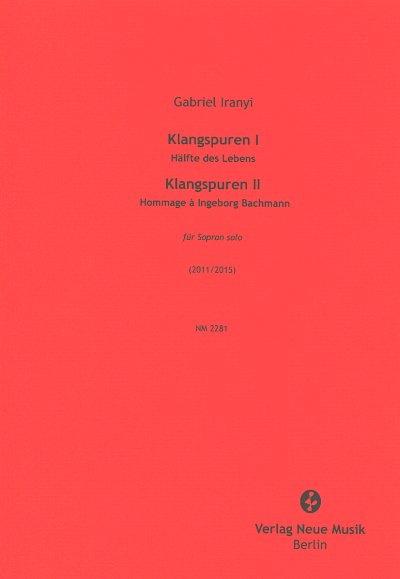 G. Iranyi: Klangspuren I und Klangspuren II, GesSKlav