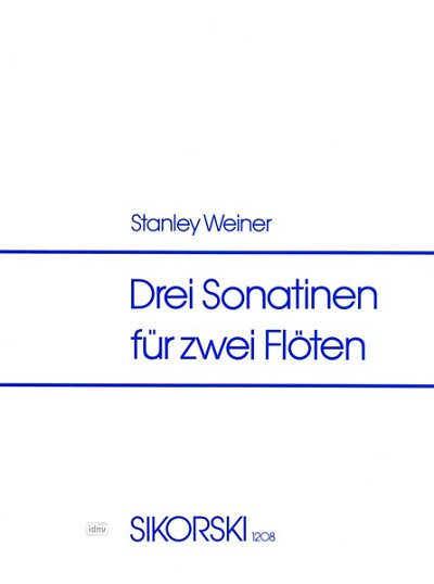 Weiner Stanley: 3 Sonatinen Op 98