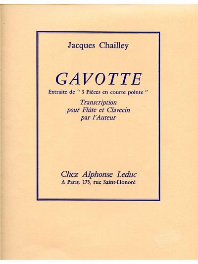 J. Chailley: Jacques Chailley: Gavotte (Part.)