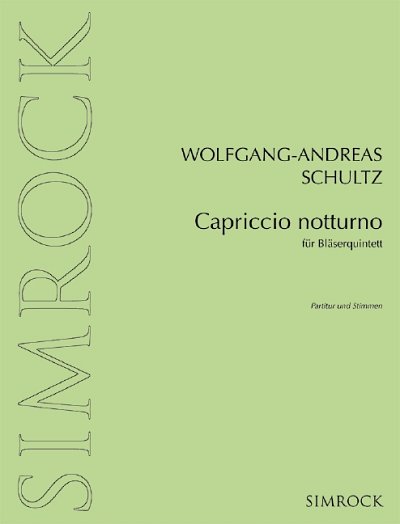 W. Schultz: Capriccio notturno, FlObKlHrFg (Pa+St)