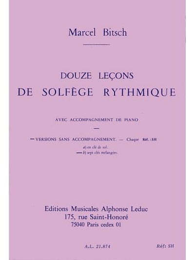 M. Bitsch: 12 Lecons de Solfege Rythmique Vol B 7 Cles  (Bu)