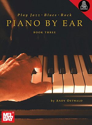 Play Jazz, Blues, Rock Piano By Ear - Book, Klav (+OnlAudio)