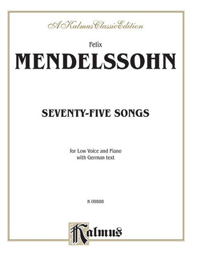 F. Mendelssohn Barth: 79 Songs, GesTi (Bu)