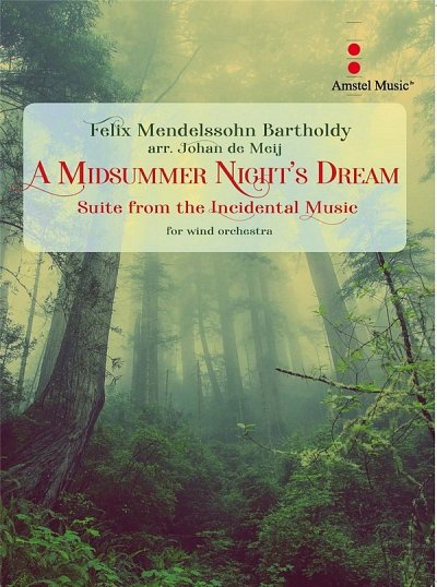 F. Mendelssohn Barth: A Midsummer Night's Dre, Blaso (Part.)