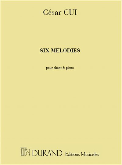 C. Cui: Six Melodies, GesKlav