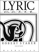 R. Starer: Lyric Music, Blaso (Dir+St)