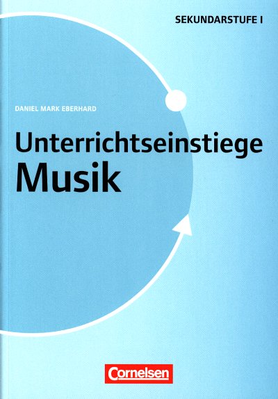 D.M. Eberhard: Unterrichtseinstiege Musik (Bu)