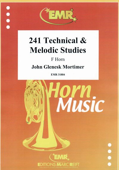 J.G. Mortimer: 241 Technical and Melodic Studies, Hrn