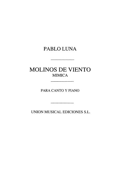 Pablo Luna: Mimica (From Molinos De Viento), GesKlav (KA)