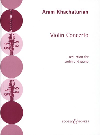A. Chatschaturjan: Konzert für Violine und Or, VlOrch (KASt)