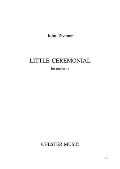 J. Tavener: Little Ceremonial, Sinfo (Part.)