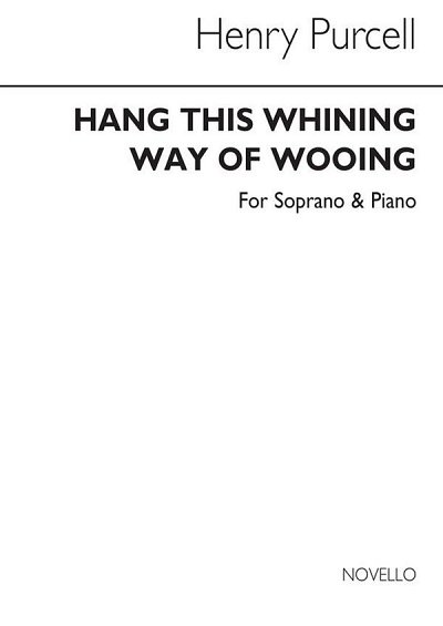 H. Purcell: Hang This Whining Way Of Wooing (Bu)