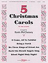 Five Christmas Carols for Two Octaves, Ch