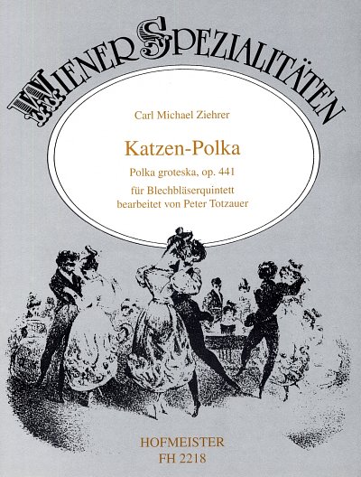 C.M. Ziehrer: Katzen-Polka op.441 für 2 Trompeten, (Pa+St)