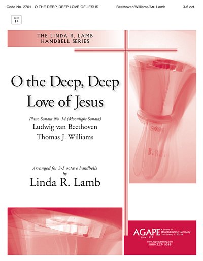 L. van Beethoven: O the Deep, Deep Love of Jesus