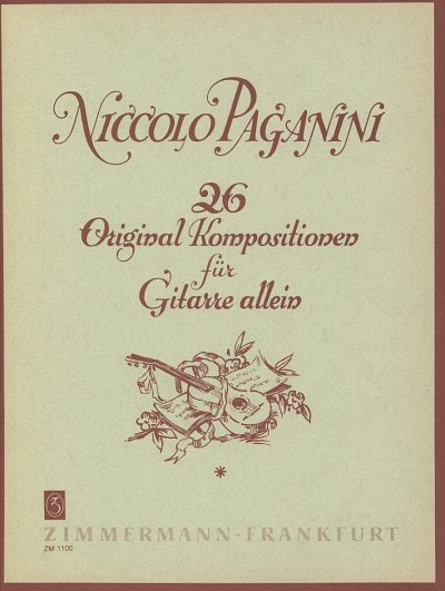N. Paganini: 26 Original Kompositionen