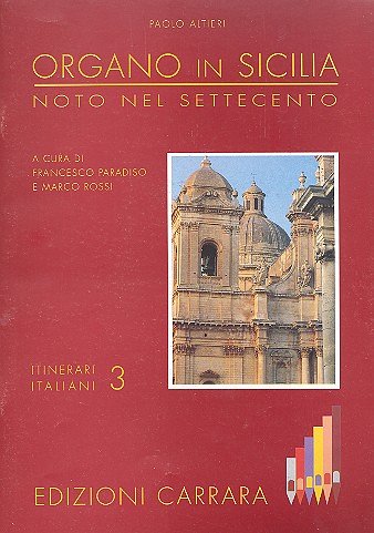 Organo in Sicilia, Org