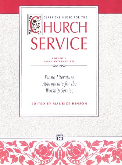M. Hinson y otros.: Classical Music For The Church Service 1