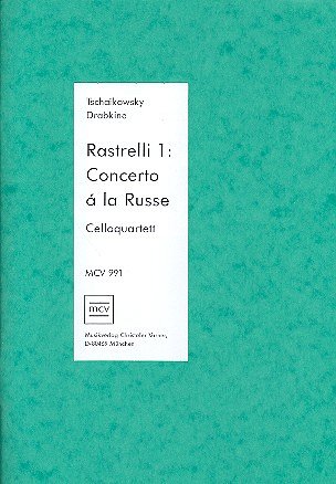 P.I. Tschaikowsky: Rastrelli Band 1, 4Vc (Pa+St)