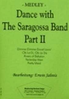 Dance With The Saragossa Band 2