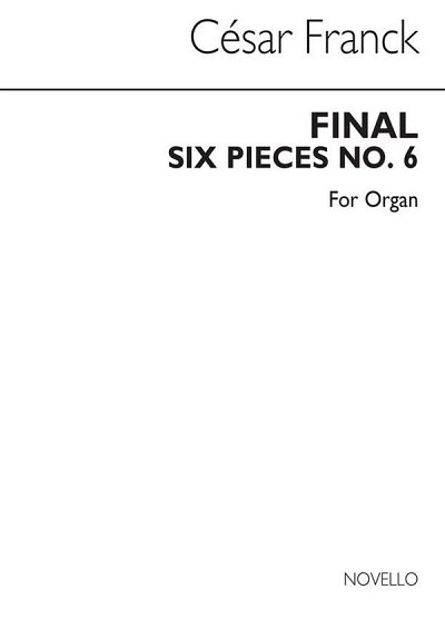 C. Franck y otros.: 6 Pieces For Organ - No.6 Final