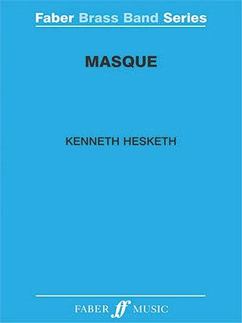 K. Hesketh: Masque