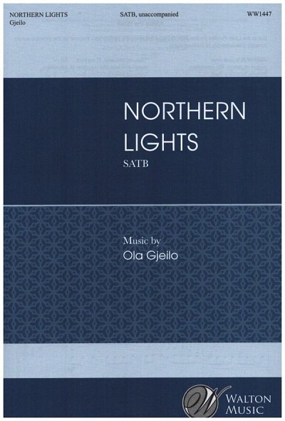 O. Gjeilo: Northern Lights, GCh (Chpa)