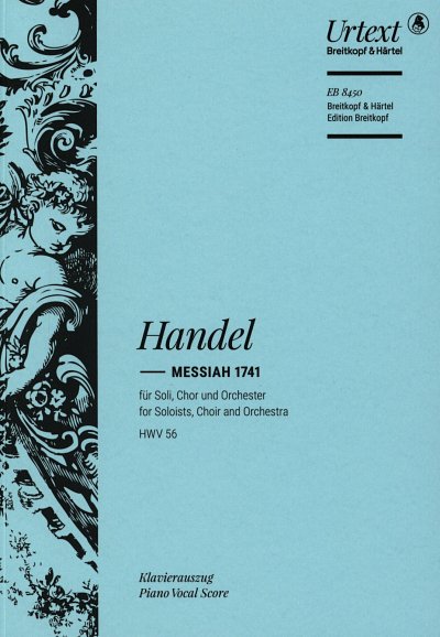 G.F. Händel: Messiah 1741 HWV 56, 4GesGchOrchO (KA)