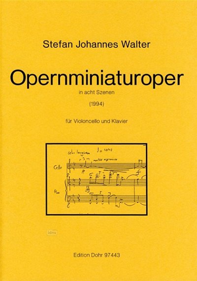 W.S. Johannes: Opernminiaturoper, VcKlav (Sppa)