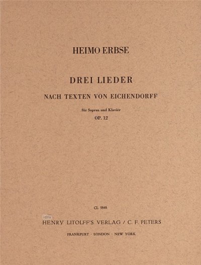 H. Erbse: 3 Lieder (Eichendorff)