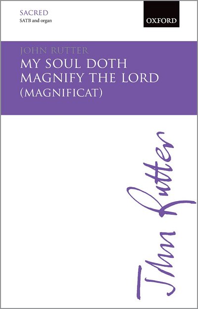 J. Rutter: My Soul Doth Magnify The Lord