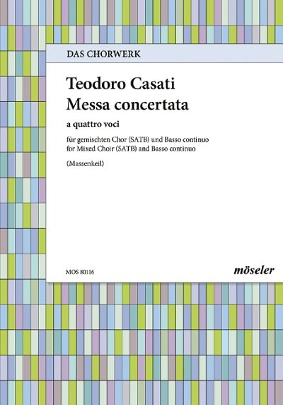G. Casati, Teodoro: Concerted mass